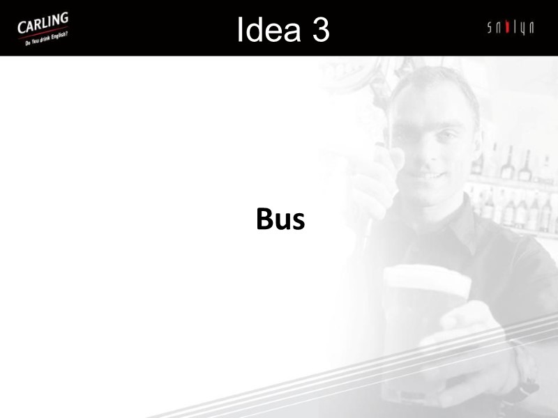Bus  Idea 3